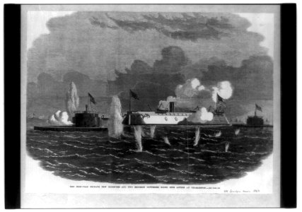 Iron clad frigate New Ironsides and two Ericsson batteries going into action at Charleston LCCN2002725114