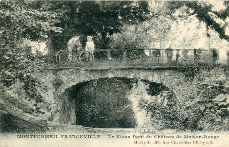 Hardy - MONTFERMEIL-FRANCEVILLE - Le Vieux Pont du Chateau de Maison-Rouge