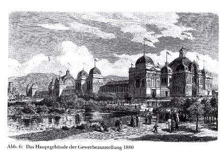 Hauptgebäude für die Gewerbe- und Kunstausstellung 1880 im Bereich des ehemaligen Zoologischen Gartens in Düsseldorf, Entwurf Boldt & Frings