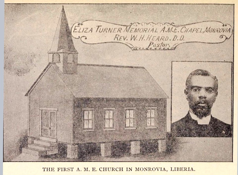 HEARD(1898) 51 Monrovia, Eliza Turner Memorial A.M.E. Chapel