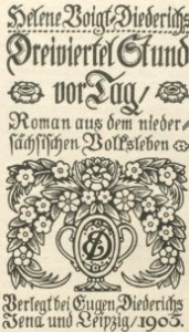Helene Voigt-Diederichs Dreiviertel Stund vor Tag Titel 1905