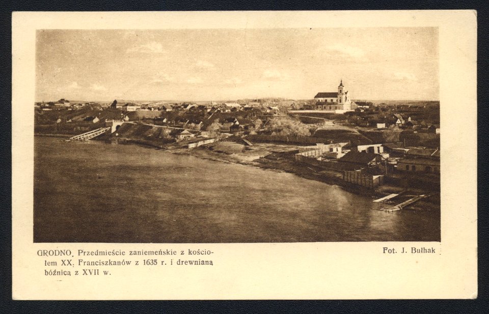 Horadnia, Nioman-Zaniomanskaje pradmieście. Горадня, Нёман-Занёманскае прадмесьце (J. Bułhak, 1919-39)