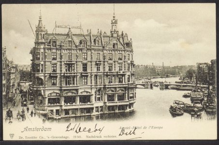 Hotel de l'Europe, Nieuwe Doelenstraat 2-4 en rechts de Binnen Amstel. Uitgever Dr. Trenkler & Co, Afb ANWZ00778000001