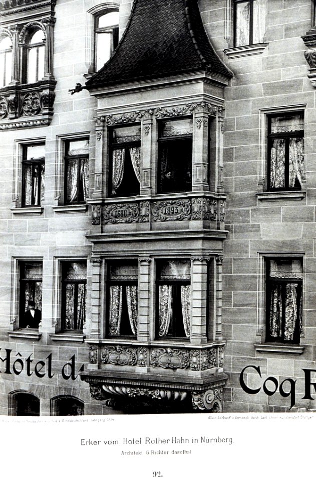Hotel Rother Hahn in Nürnberg, Architekt G. Richter Nürnberg, Erker, Tafel 92, Kick Jahrgang I