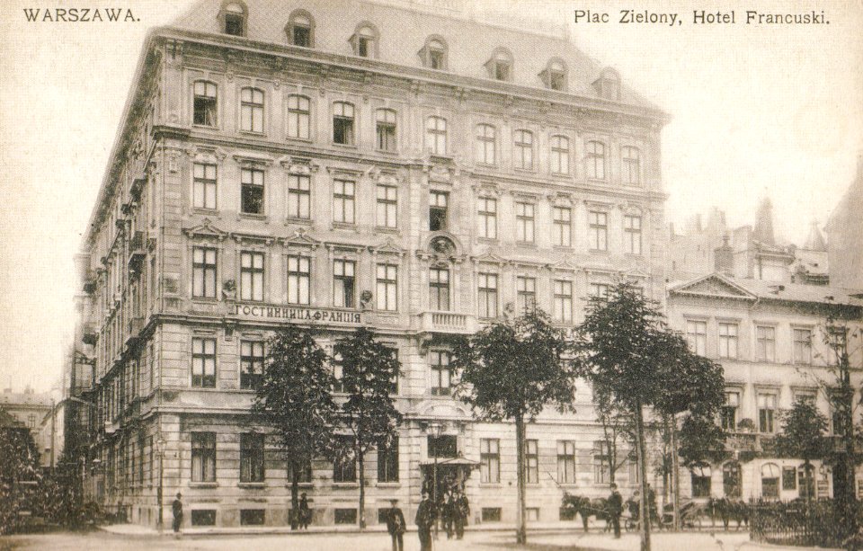 Hotel Francuski w Warszawie ok 1910