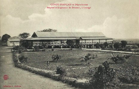 Hôpital et logement du docteur à Loango (Congo Français et Dépendances)
