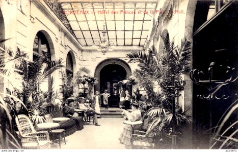 Hôtel des Princes et de la Paix, le Hall, XIXe siècle, Bordeaux