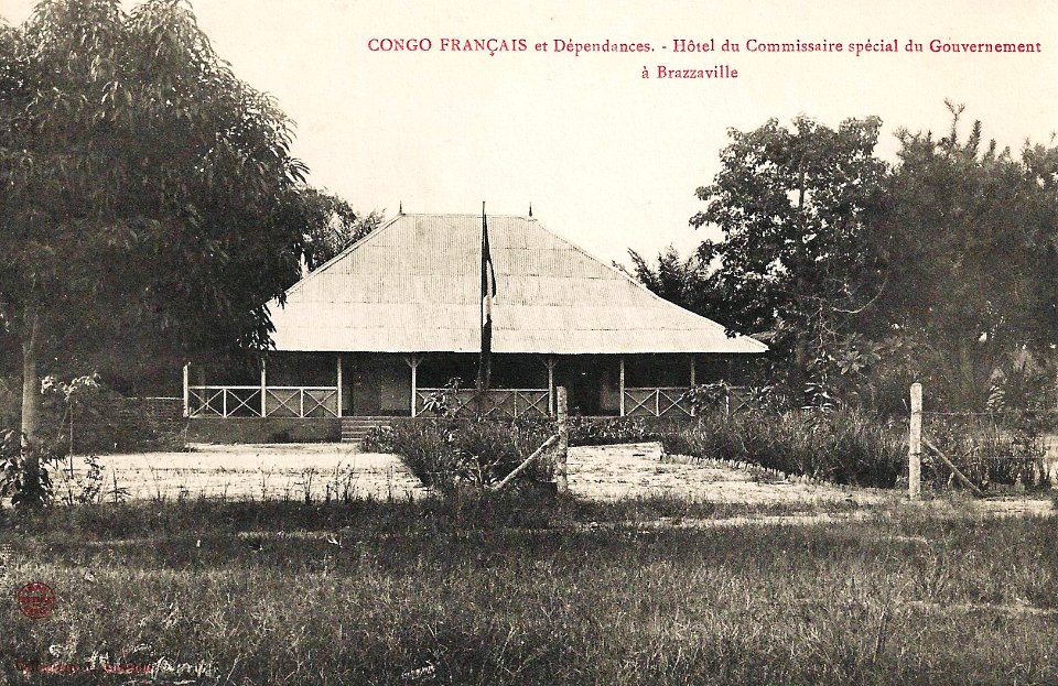 Hôtel du Commissaire spécial du Gouvernement à Brazzaville (Congo Français et Dépendances)