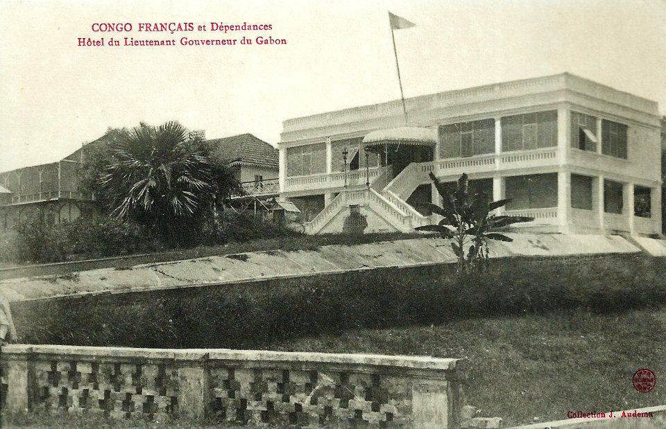 Hôtel du Lieutenant Gouverneur du Gabon-Congo Français