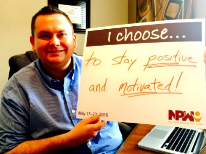 I choose... to stay positive and motivated! (18197512122)