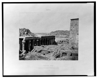 Ile de Fîleh (Philae) - colonnade, pylône et première cataracte vue du point R - FT (monogram) Félix Teynard. LCCN2001695348
