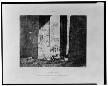 Ile de Fîleh (Philae) - premier pylône - inscription Française gravée sur l'ebrasement oriental, en M (i.e,. H) - Félix Teynard phot. LCCN2001695342