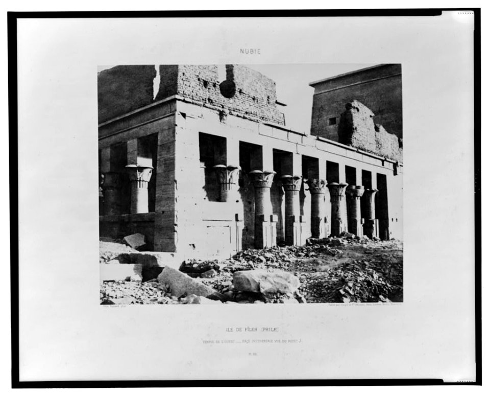 Ile de Fîleh (Philae) - temple de l'ouest - face occidentale vue du point J - Félix Teynard phot. LCCN2001695345