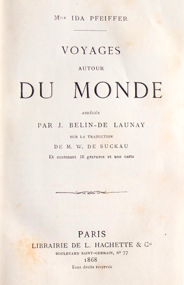Ida Pfeiffer Voages autour du Monde 1868 titre