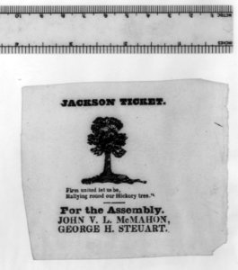 Jackson ticket. Firm united let us be, rallying round our Hickory tree LCCN2008661741