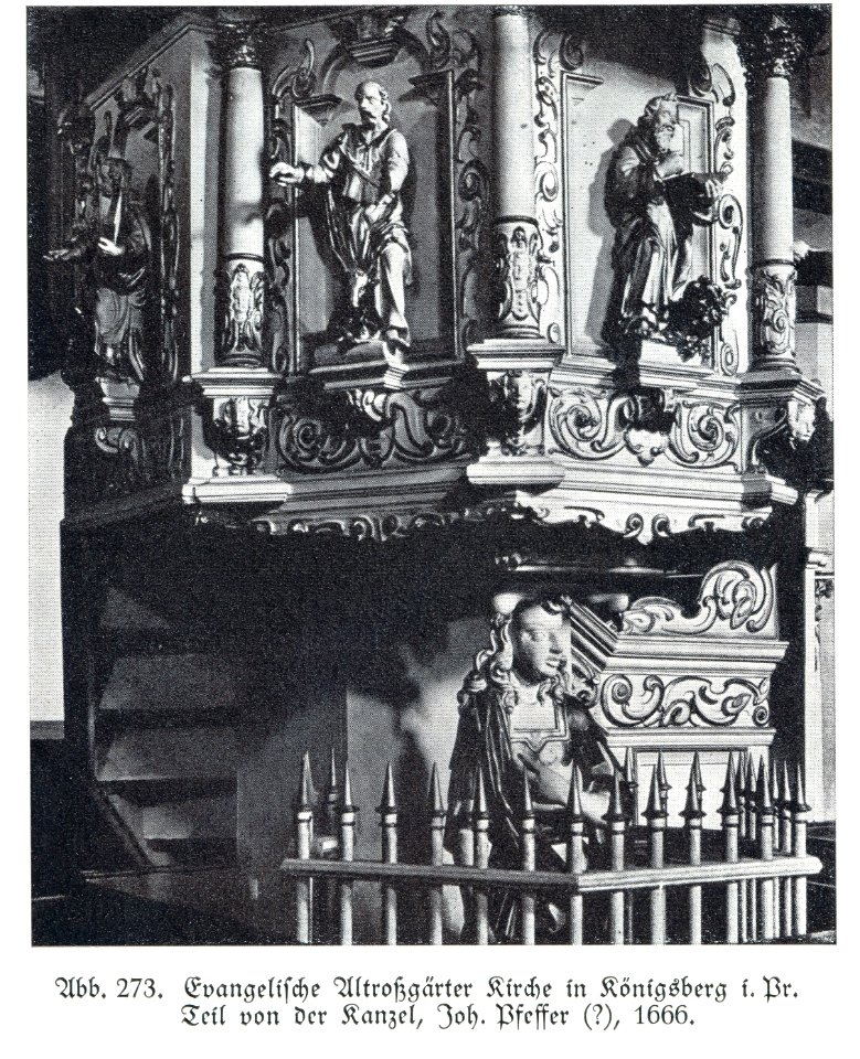 Königsberg, Evangelische Altroßgärter Kirche, Kanzel Joh. Pfeffer, 1666