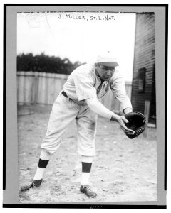 John Barney Dots Miller, St. Louis Cardinals baseball player, standing in position as 1st baseman, ready to receive thrown ball LCCN2003689081