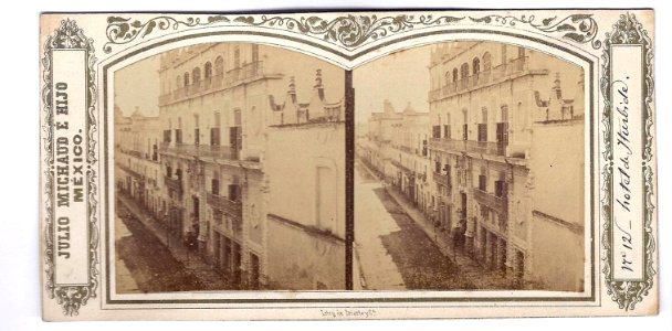 Julio Michaud E Hijo c1860 n12 hotel de Iturbide