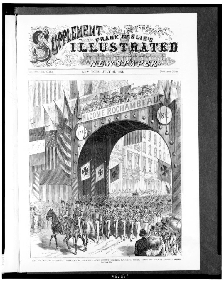 July 4th, 1876. The Centennial celebration in Philadelphia - The Seventh regiment, N.G.S. N.Y., passing under the arch in Chestnut Street LCCN95507529