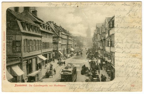 Karl F. Wunder PC 0522 Hannover. Die Calenbergerstr. mit Marktthurm