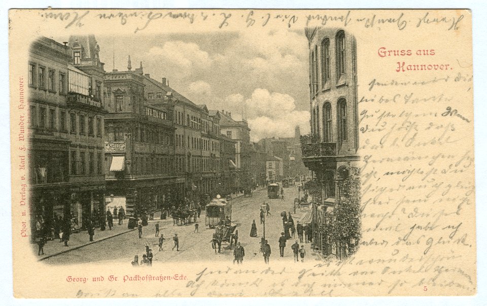 Karl F. Wunder PC 0005 Gruß aus Hannover. Georg= und Gr. Packhofstraßen-Ecke