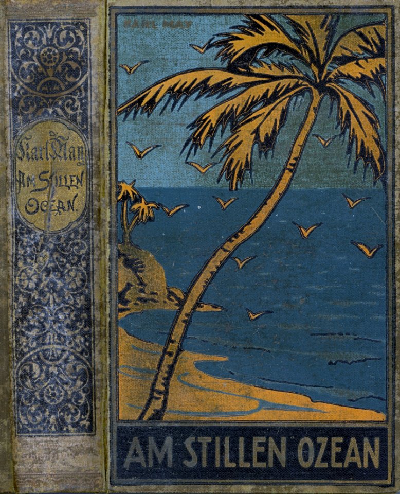 Karl May, Am Stillen Ozean, ca. 1914