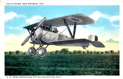 Kelly Field - Unied States Army Airplane taking off on a Scouting Trip