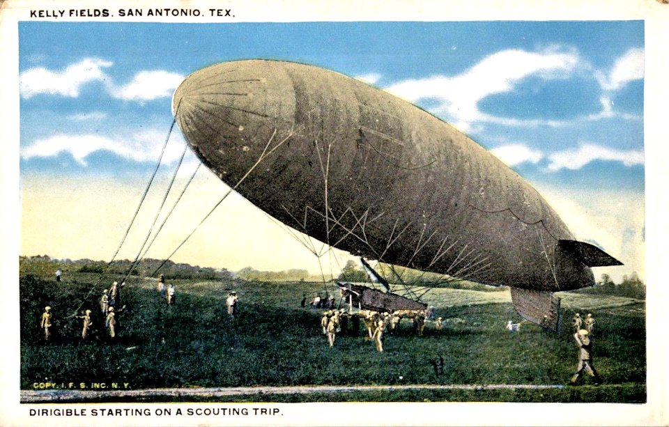 Kelly Field - Dirigible Starting on a Scouting Trip