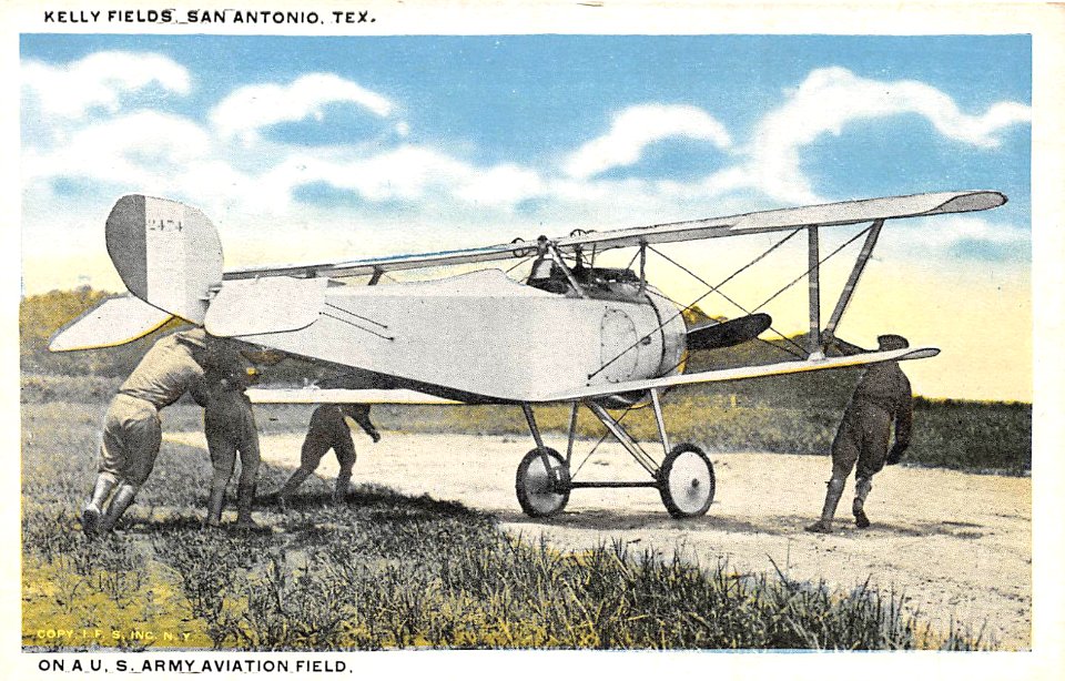 Kelly Field - On a United States Army Aviation Field
