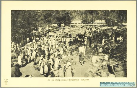 KITLV - 37408 - Demmeni, J. - Tulp, De - Haarlem - The pasar at Payakumbuh, Sumatra - 1911
