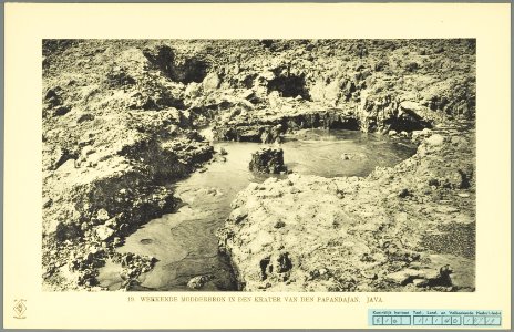 KITLV - 37349 - Demmeni, J. - Tulp, De - Haarlem - Mud source in the crater of the Gunung Papandayan - 1911