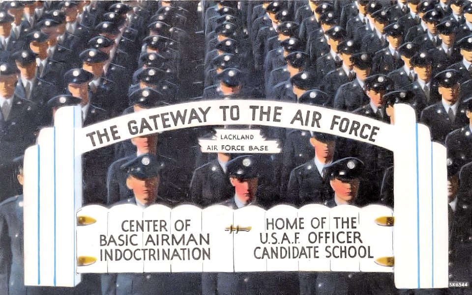 Lackland Air Force Base - Gateway to the Air Force