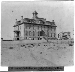 Ladies' Protection and Relief Society Bldg., Franklin St., San Francisco LCCN2002719835