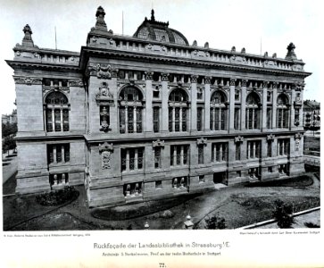 Landesbibliothek in Straßburg, 1889-1894 Architekten Skjold Neckelmann und August Hartel, Rückseite, Tafel 72, Kick Jahrgang I