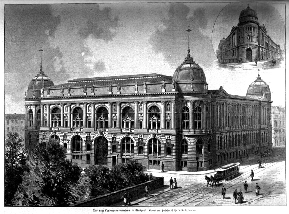 Landesgewerbemuseum Stuttgart, Hauptbau und rechter Flügel an der Schloßstraße