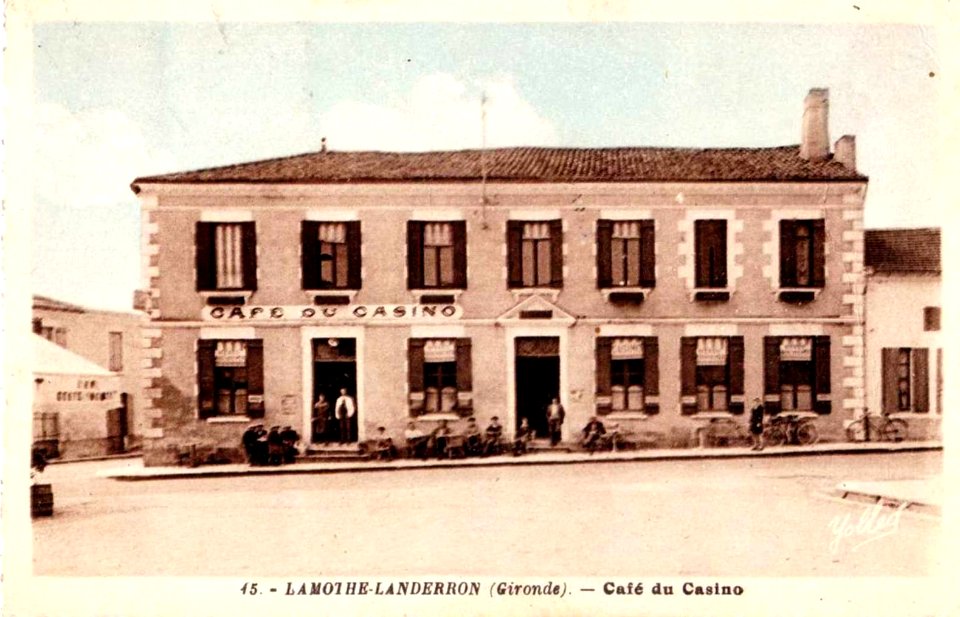 Lamothe-Landerron - Café du Casino