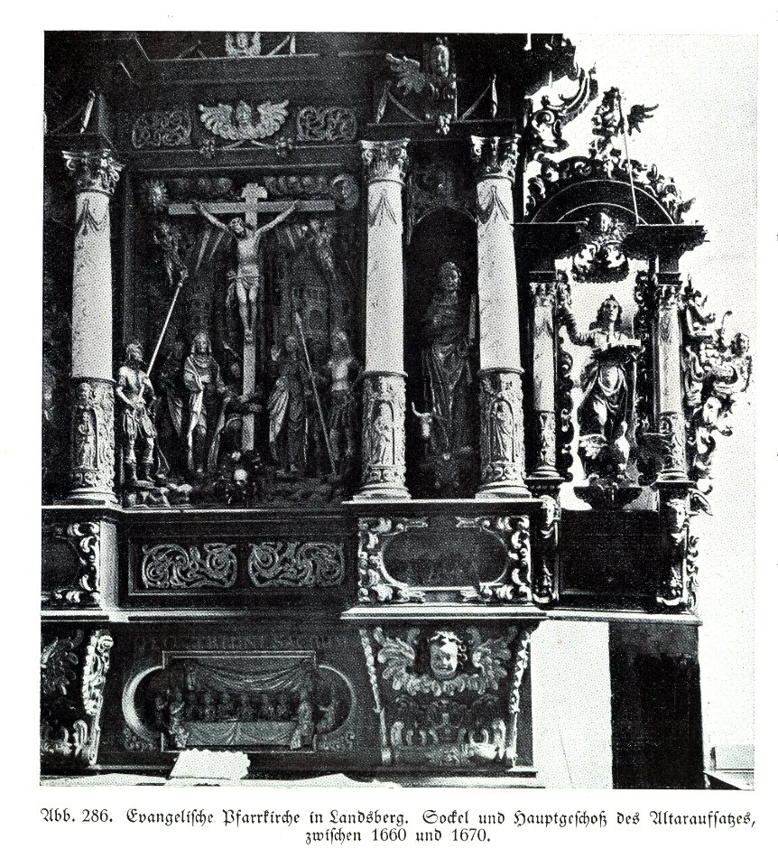 Landsberg, Evangelische Pfarrkirche, Altaraufsatz, Sockel und Hauptgeschoss, 1660-1670, Bildhauer Joh. Pfeffer (zugeschrieben)