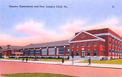 Langley Field - Theater Gymnasium and Pool Building