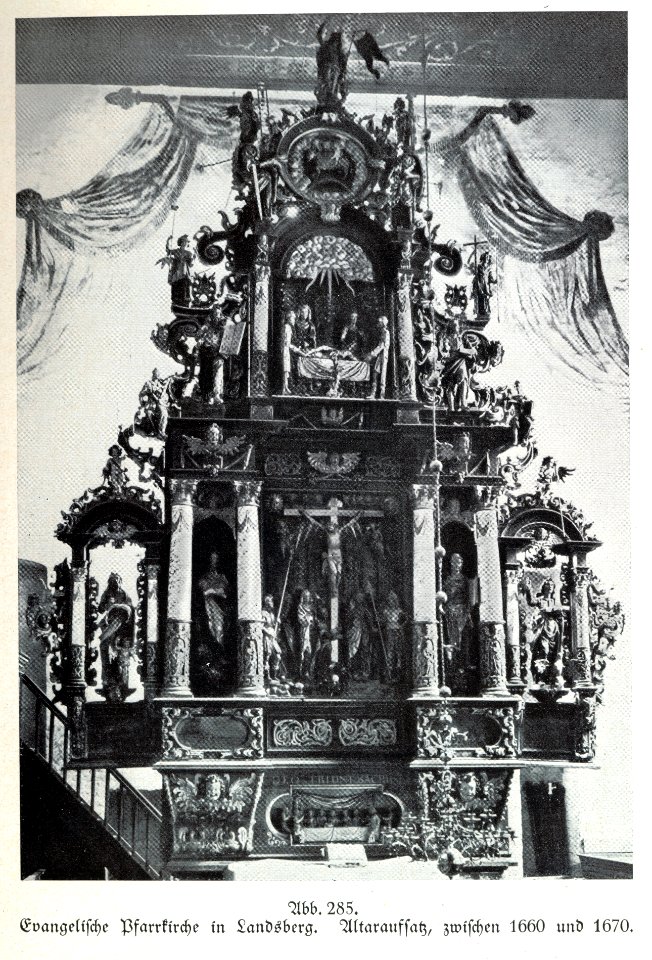 Landsberg, Evangelische Pfarrkirche, Altaraufsatz, 1660-1670, Bildhauer Joh. Pfeffer (zugeschrieben)