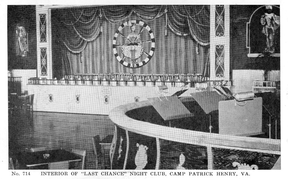 Last Chance Night Club, Camp Patrick Henry, VA
