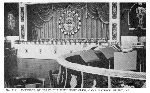 Last Chance Night Club, Camp Patrick Henry, VA