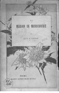 Launay La Mission de Mandchourie 1905