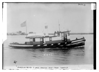 Launch on which 7 men crossed gulf from Tampico LCCN2014695819