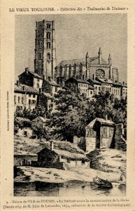 Le Vieux Toulouse. Collection des Toulousains de Toulouse. 9. Pointe de l'île de Tounis. La Dalbade avant la reconstruction de la flèche (dessin orig. de M. Jules de Lahondès, 1854, collection de la S - FRAC31555 9Fi1015