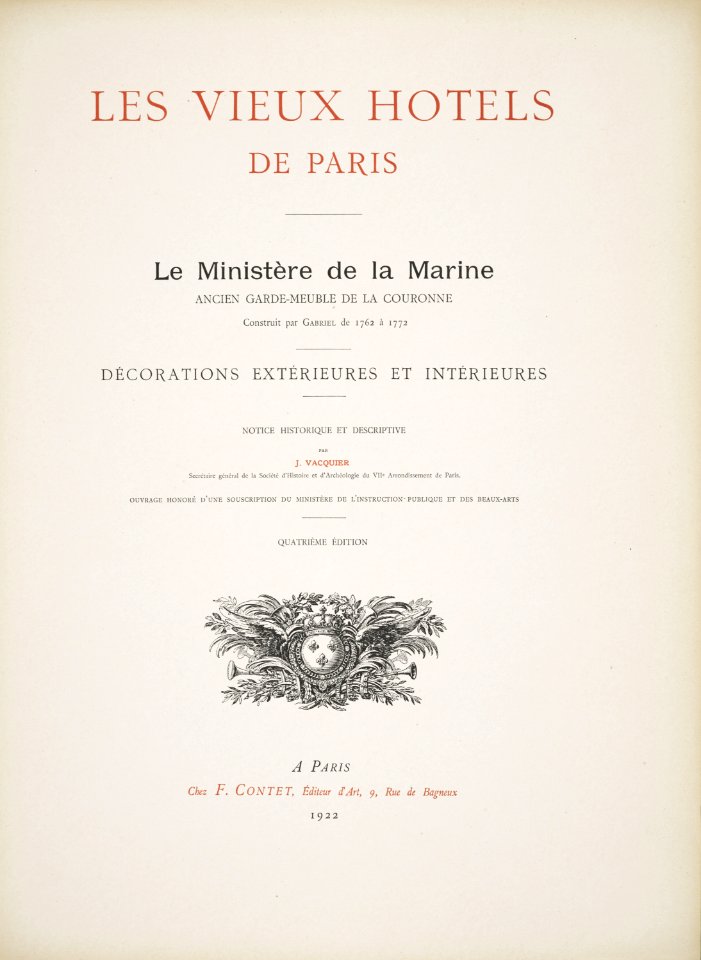 Les Vieux hôtels de Paris. Le Ministère de la Marine, ancien Garde-Meuble de la Couronne (jlpw15 0723)