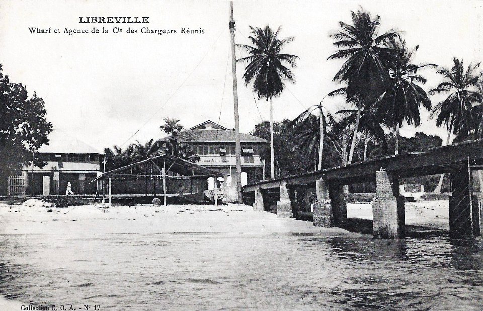 Libreville-Wharf et agence de la Cie des Chargeurs Réunis