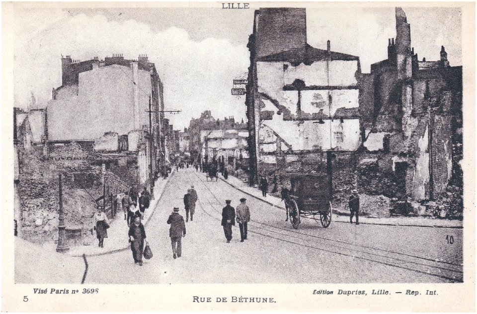 Lille — Rue de Béthune - Ruines de la Grande Guerre