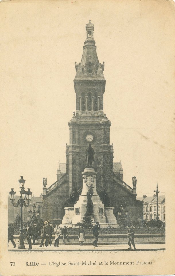 Lille - 73 - L'Eglise Saint Michel et le Monument Pasteur