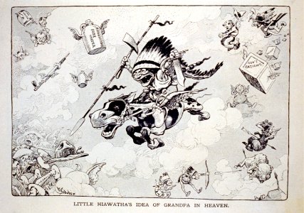 Little Hiawatha's idea of Grandpa in Heaven LCCN2002720379