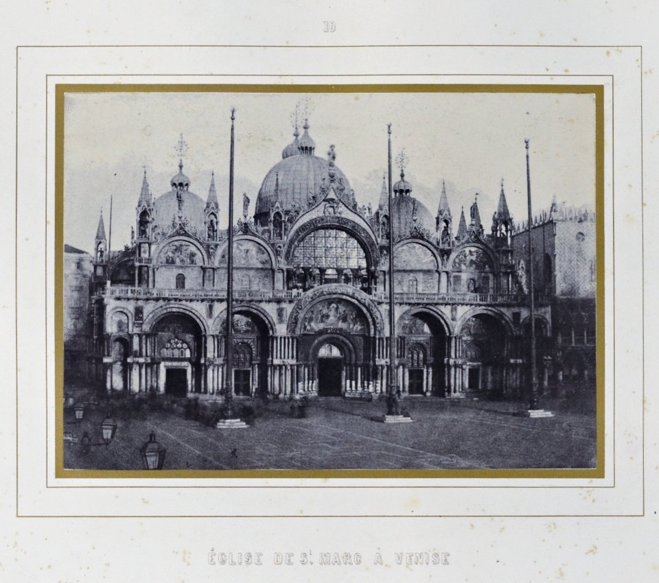 Louis Désiré Blanquart-Evrard, Album photographique de l'artiste et de l'amateur, planche 10, Église de St. Marc à Venise